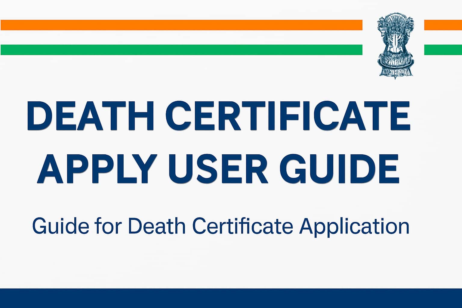 Death Certificate Apply User Guide for Death Certificate Application - Guide